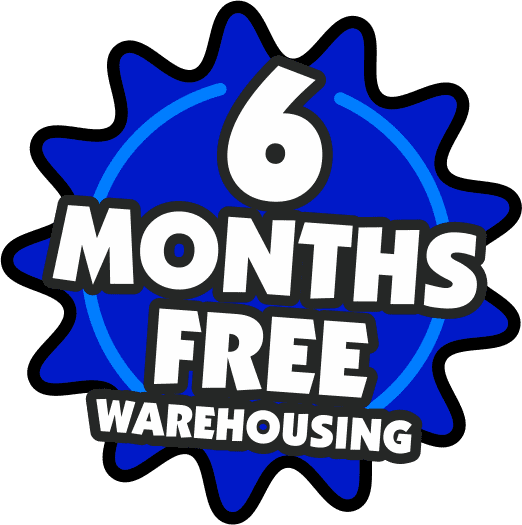 6 Months Free Warehousing!