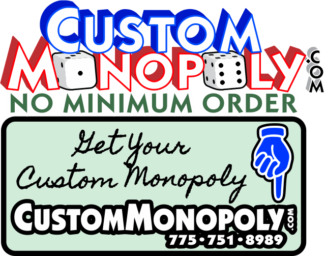 CUSTOM MONOPOLY GAMES, CUSTOM MONOPOLY FUNDRAISER,  PERSONALIZED MONOPOLY GAMES